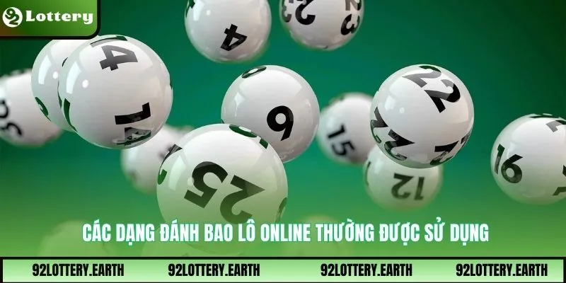 Các dạng đánh bao lô online thường được sử dụng