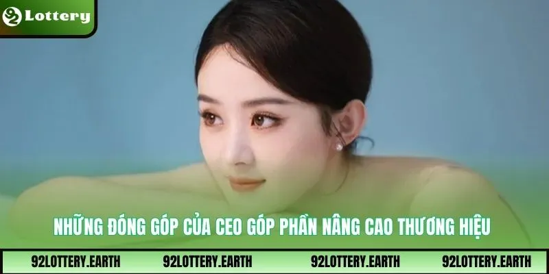 Những đóng góp của CEO góp phần nâng cao thương hiệu