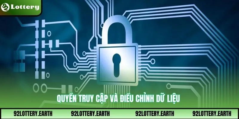 Quyền truy cập và điều chỉnh dữ liệu
